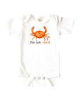 I'm not Crabby Baby Onesie