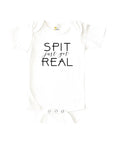 Spit Just Got Real Baby Onesie