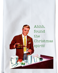 Found the Christmas Spirit Kitchen Towel