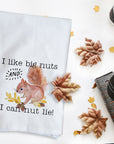 I Like Big Nuts Kitchen Towel