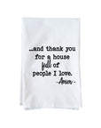 House full of people Kitchen Towel