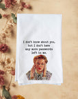 Any Passwords Left Kitchen Towel