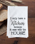 Came With the House Kitchen Towel