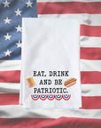 Eat Drink Patriotic Kitchen Towel