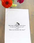 Marriage Is Equal Parts Kitchen Towel