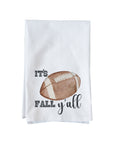 It's Fall Y'all Football Kitchen Towel
