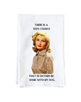 100% Home With my Dog Kitchen Towel