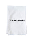Love Jesus and cats Kitchen Towel