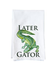 Later Gator Kitchen Towel