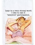 Selective Participation Kitchen Towel