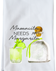 Mamacita Needs a Margarita Kitchen Towel