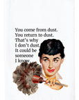 Return To Dust Kitchen Towel