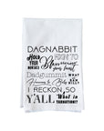 Sassy Southern Sayings Kitchen Towel