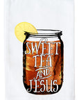 Sweet Tea and Jesus Kitchen Towel