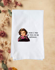 Thin As Patience Kitchen Towel