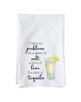 Tequila takes my problems Kitchen Towel