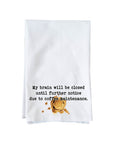 Until further notice Kitchen Towel