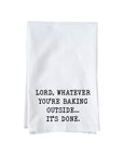 Lord baking outside Kitchen Towel