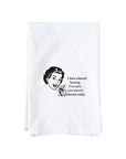 You Weren't Selected Kitchen Towel