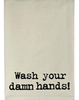 Wash Your Damn Hands Natural Kitchen Towel