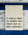 Want To Behave Natural Kitchen Towel