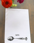 Let's Spoon Kitchen Towel