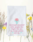 Surround Yourself Kitchen Towel