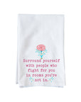 Surround Yourself Kitchen Towel