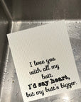 My Butt Is Bigger Dishcloth Set