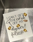 Cork Off My Dinner Dishcloth Set