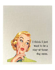 Stay At Home Dog Mom Dishcloth Set