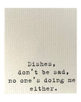 Dishes Don't Be Mad Dishcloth Set