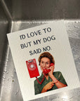 Dog Said No Dishcloth Set