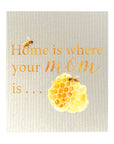 Home Is Where Mom Is Bio-degradable Cellulose Dishcloth Set of 2
