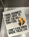 I don't Know Where Tacos Live Bio-degradable Cellulose Dishcloth Set of 2
