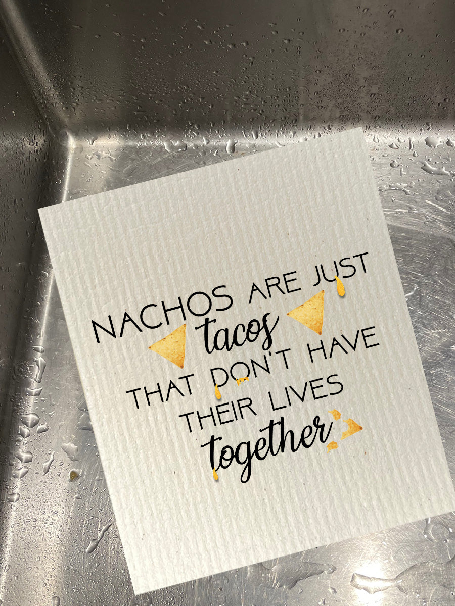 Nachos Are Just Tacos Bio-degradable Cellulose Dishcloth Set of 2