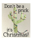 Don't Be A Prick Dishcloth Set