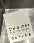 Before I Had My Coffee Dishcloth Set