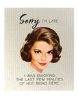 Sorry I'm Late Dishcloth Set