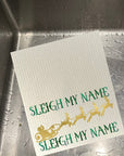 Sleigh My Name Dishcloth Set