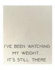 Watching My Weight Dishcloth Set