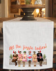 All the Jingle Ladies Table Runner