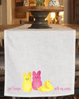 Just Hangin With My Peeps Table Runner