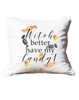 Better Have My Candy White Square Pillow with Piping