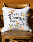 Better Have My Candy White Square Pillow with Piping