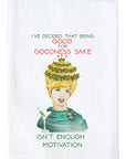 Good For Goodness Sake Kitchen Towel