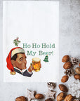 Ho-Ho-Hold My Beer Kitchen Towel