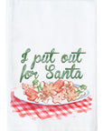 I put out for Santa Kitchen Towel