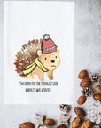 Things I said when it was Winter Kitchen Towel