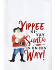 Yippee Ki-Yay Kitchen Towel